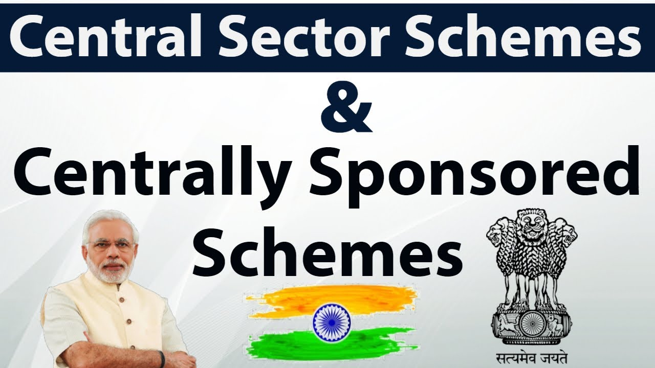 central sector schemes