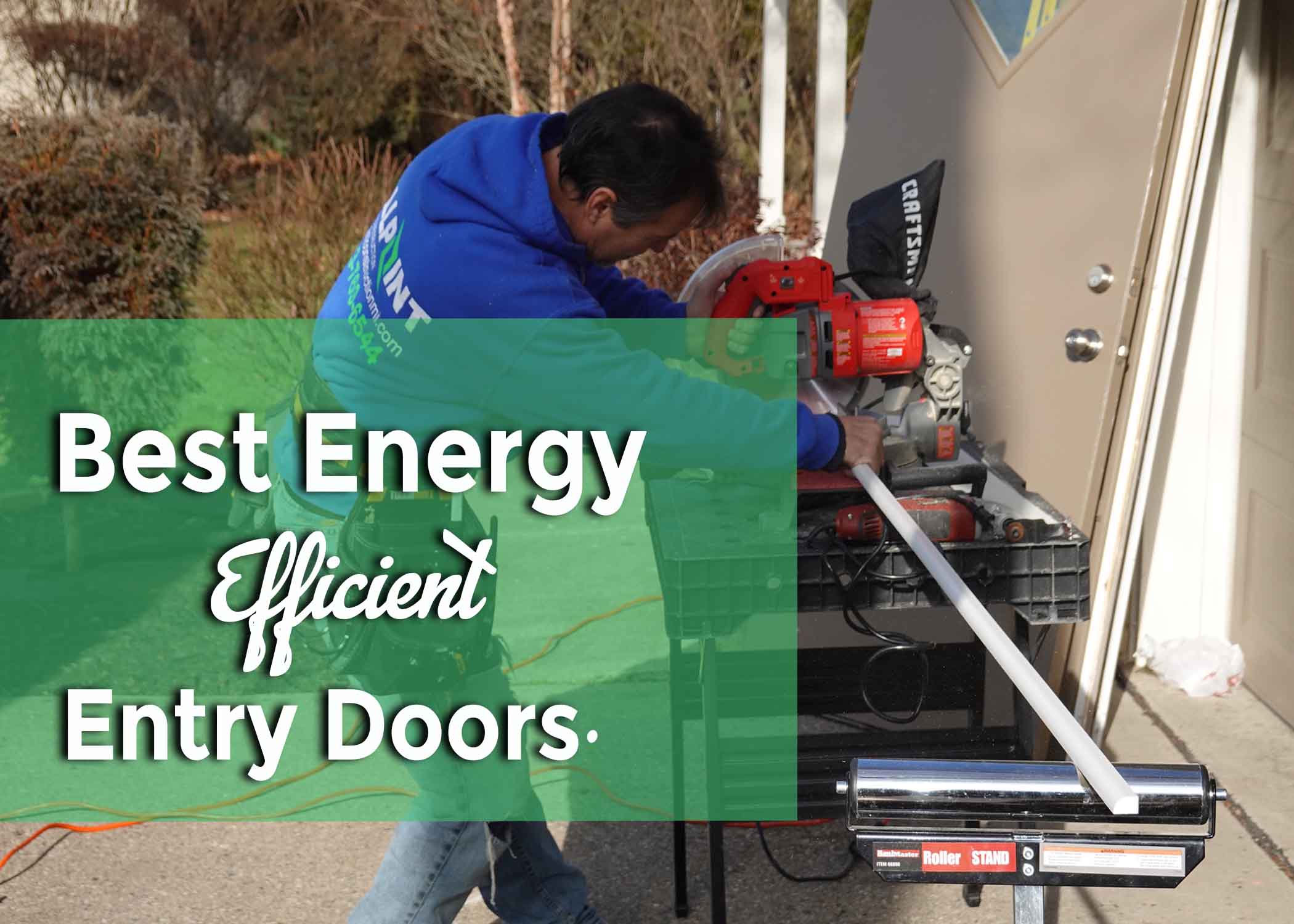 Best Energy Efficient Entry Doors