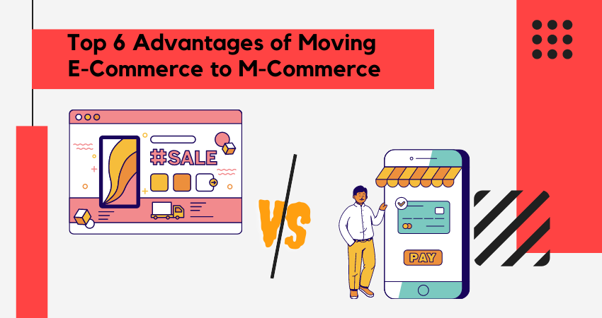 Moving E-Commerce to M-Commerce