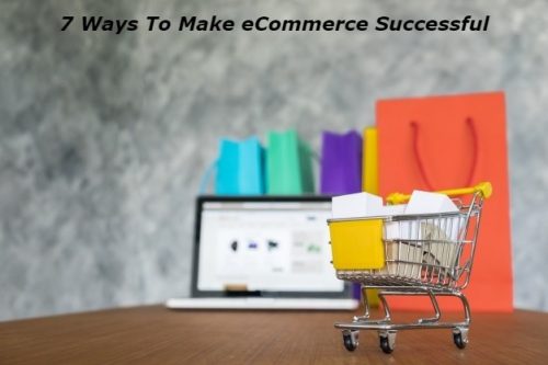 make ecommerce successful