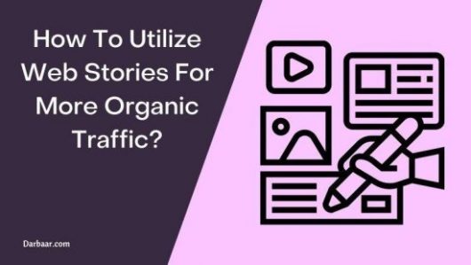 Web Stories For Organic Traffic
