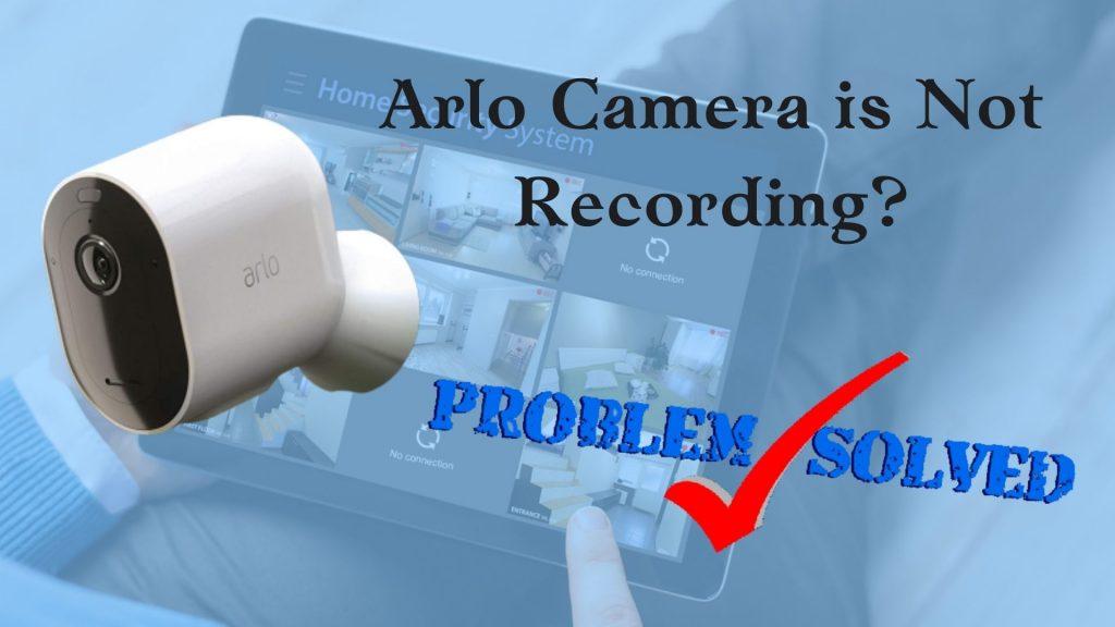 arlo camera recording