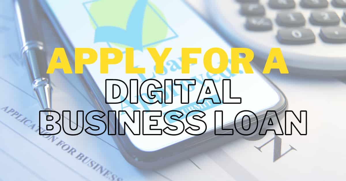 Digital Business Loan