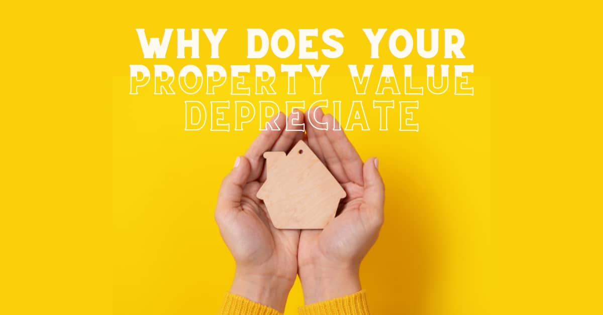 Property Value Depreciate