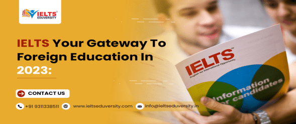 IELTS Your Gateway to Foreign Education