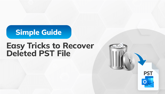 recover deleted pst file