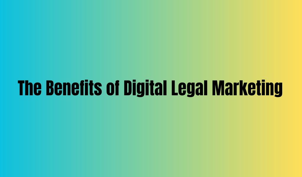 digital legal marketing