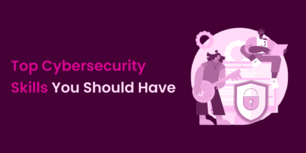 top cybersecurity skills