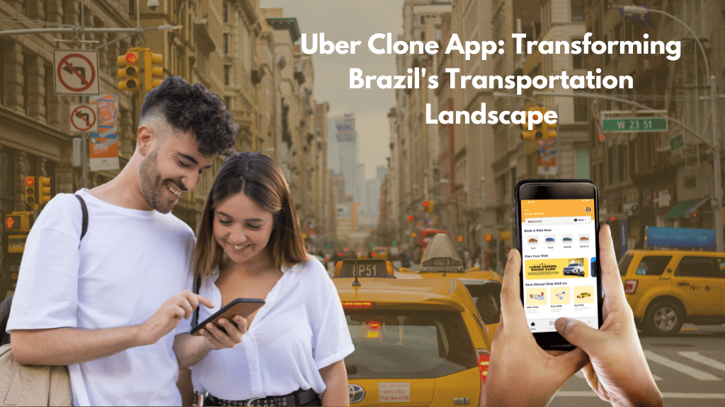 uber clone app Brazil