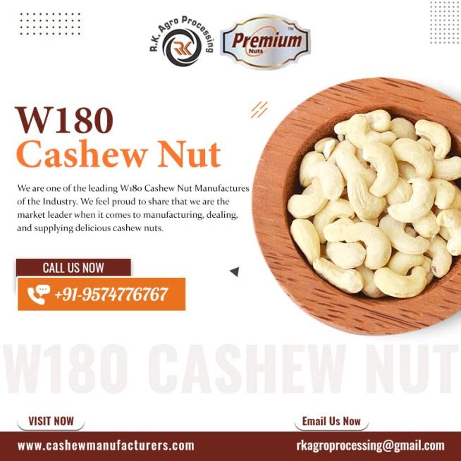 W180 Cashew Nut Manufacturers
