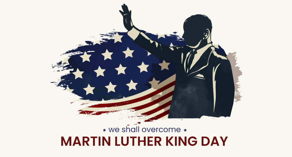 MARTIN LUTHER KING DAY