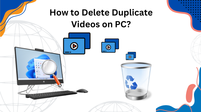 delete duplicate videos