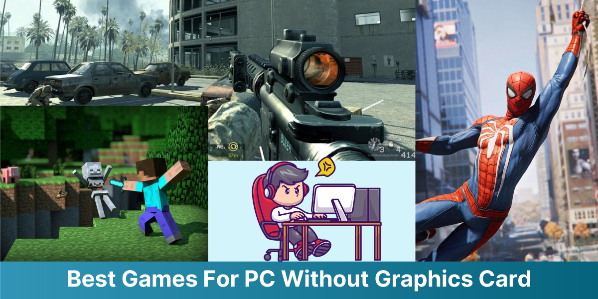 best-games-for pc-without-graphics-card