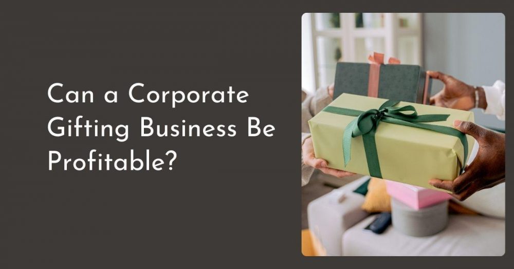 corporate gifting business