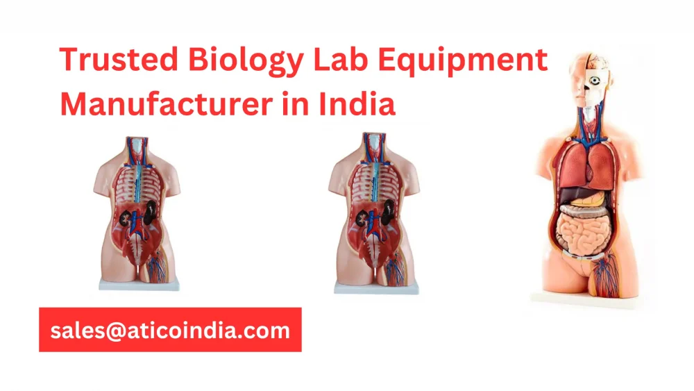 Trusted Biology Lab Equipment Manufacturer in India