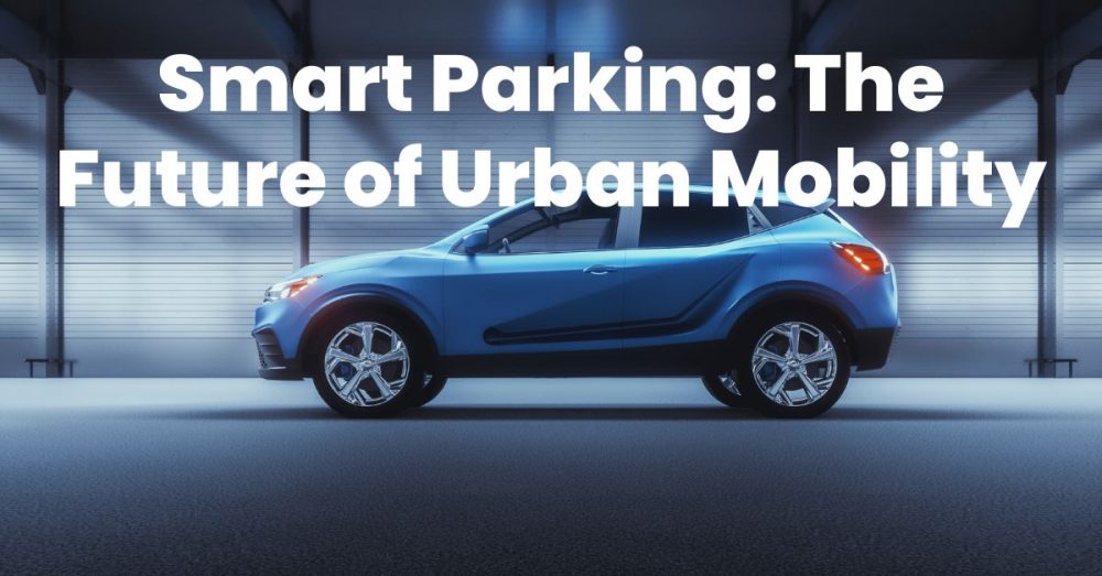 smart parking urban mobility