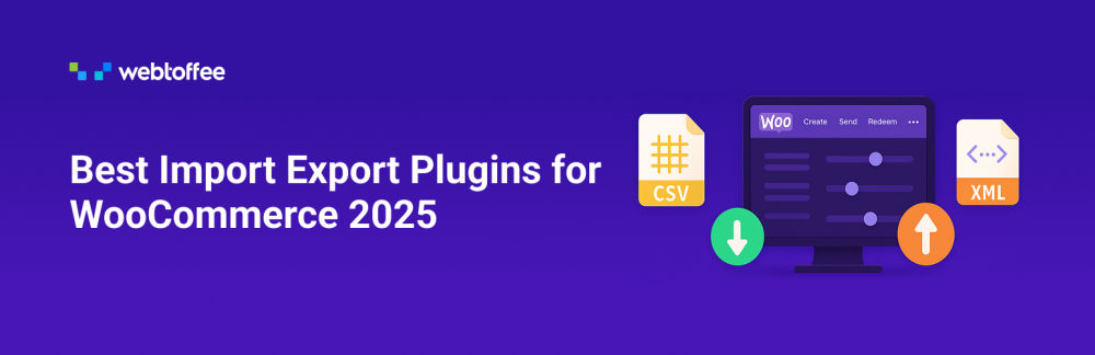 Best Import Export Plugins For WooCommerce 2025