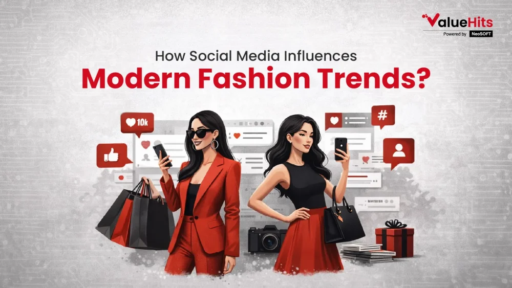 How Social Media Influences Modern Fashion Trends?