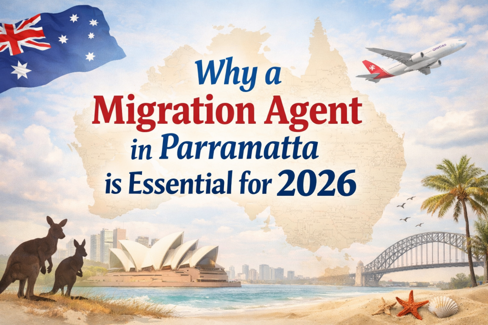 Why a Migration Agent in Parramatta is Essential for 2026