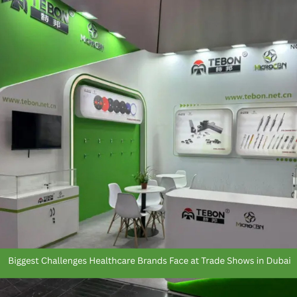 Biggest Challenges Healthcare Brands Face at Trade Shows in Dubai