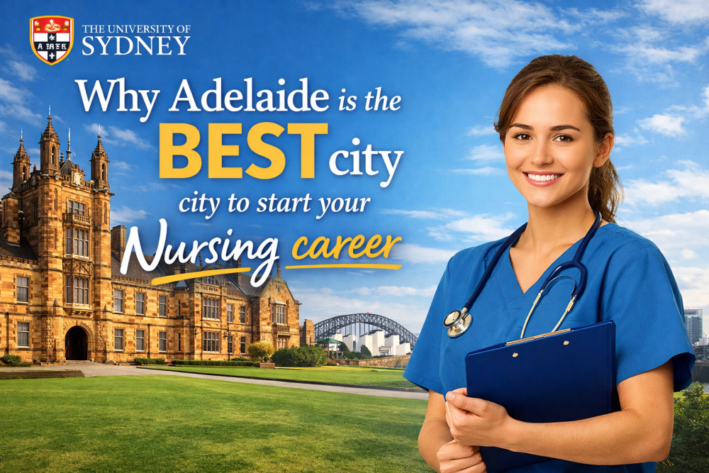 Why Adelaide is the BEST city to start your Nursing career