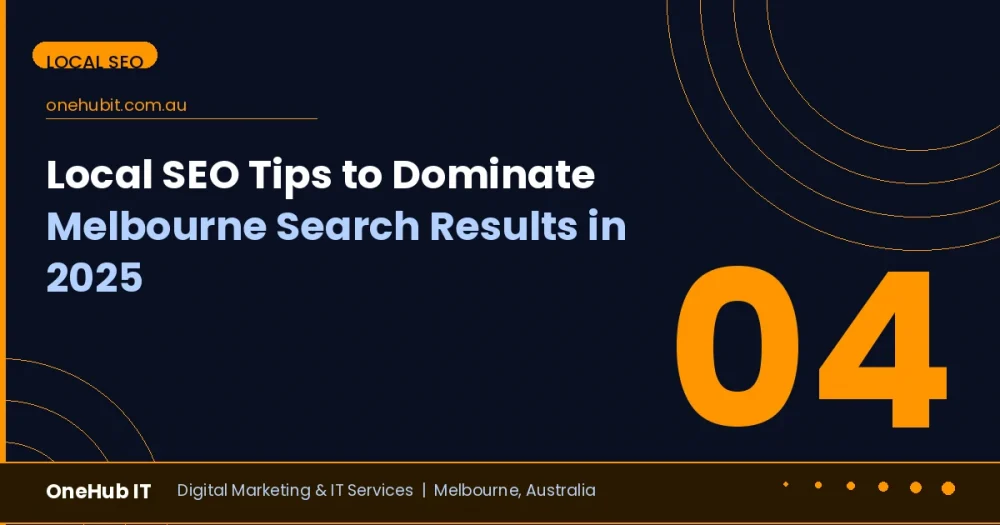 Local SEO Tips to Dominate Melbourne Search Results in 2025