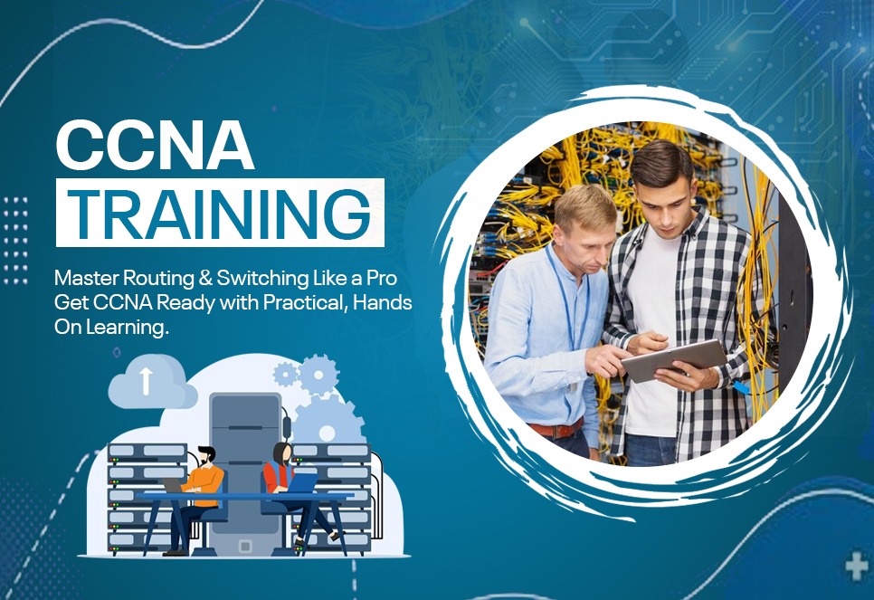CCNA Training Course | Choose the Best Path to a Successful IT Career