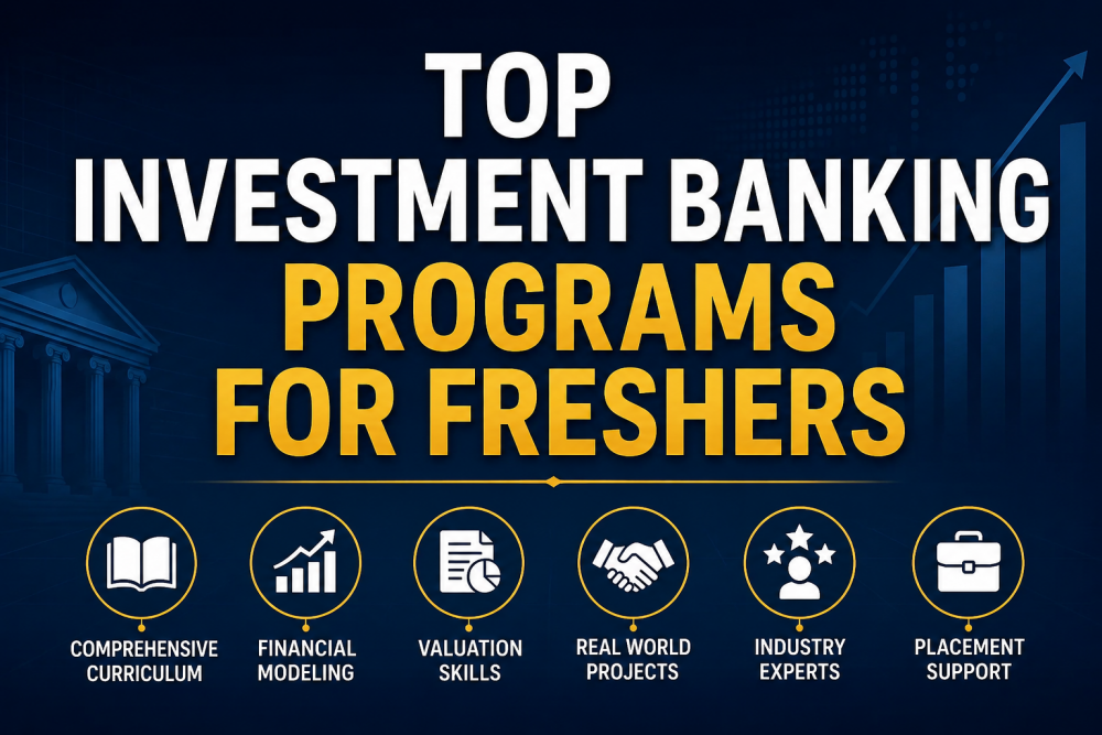 Top Investment Banking Programs for Freshers