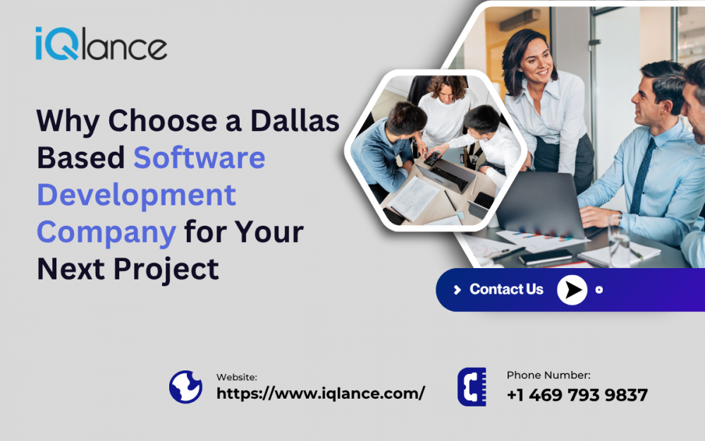 Why Choose a Dallas-Based Software Development Company for Your Next Project
