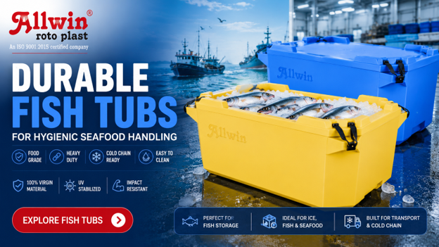Why Insulated Fish Tubs Are Vital for Today’s Seafood Storage and Transportation